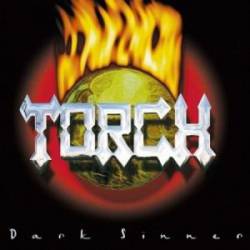 Torch (SWE) : Dark Sinner